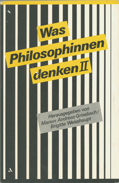 Was Philosophinnen denken II